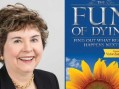 The Fun of Dying – Find Out What Really Happens Next – Roberta Grimes