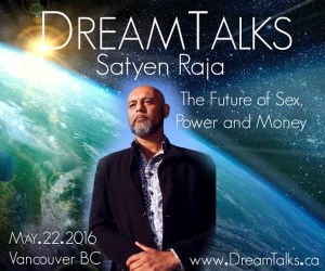 DreamTalks Satyen Raja