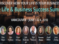 Discover How Your Life is Your Business! The Life and Business Success Summit