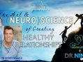 THE ART AND (NEURO)SCIENCE OF CREATING HEALTHY RELATIONSHIPS