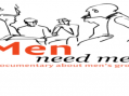 Men Need Men – A Documentary About Men’s Groups
