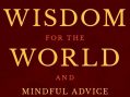 Wisdom for the World with Alan Clements