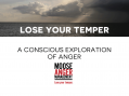 Lose Your Temper: A Conscious Exploration of Anger with Alistair Moes