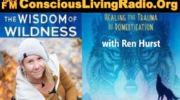 The Wisdom of Wildness with Ren Hurst