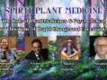 “The Role of Plant Medicines & Psychedelics at This Time of Rapid Change and Uncertainty”