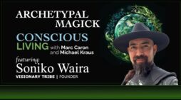 Archtypal Magick with Soniko Waira