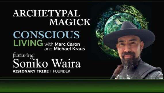 Archtypal Magick with Soniko Waira