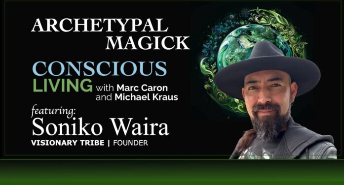 Archtypal Magick with Soniko Waira