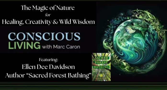 The Magic of Nature for Healing, Creativity & Wild Wisdom